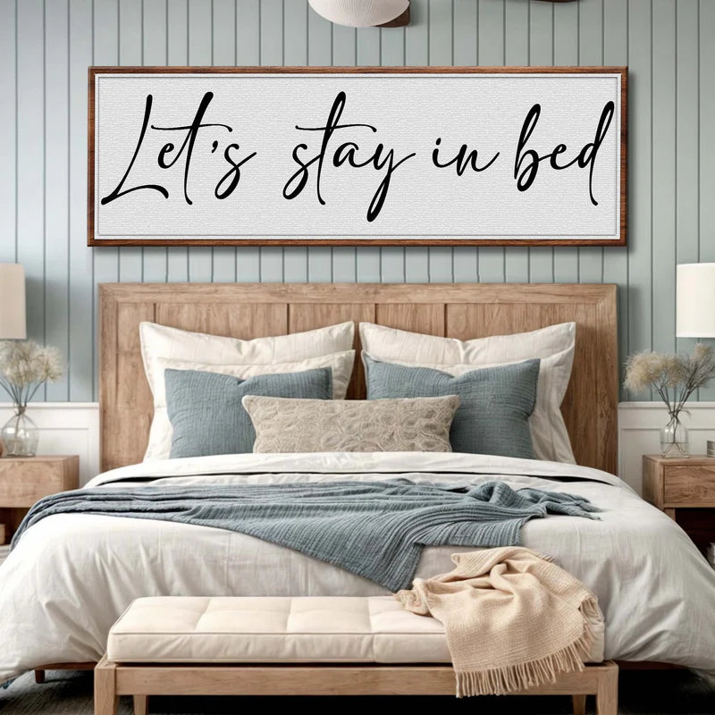 Let's Stay in Bed Bedroom Sign II